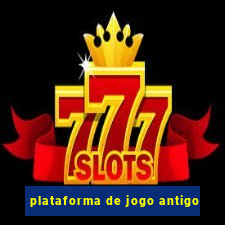 plataforma de jogo antigo